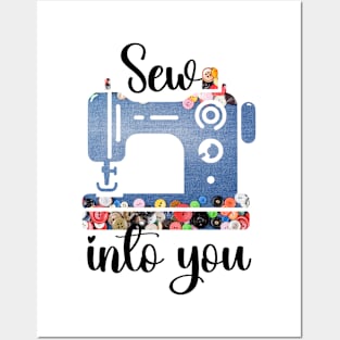 Sew into you Posters and Art